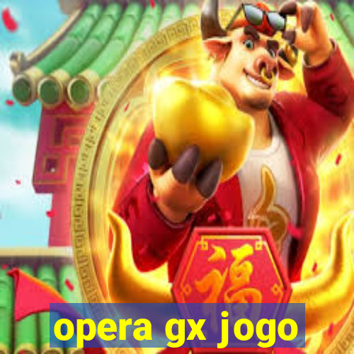 opera gx jogo